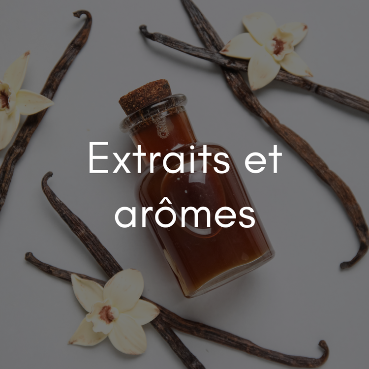 Extraits-et-arômes Atelier Gourmandise